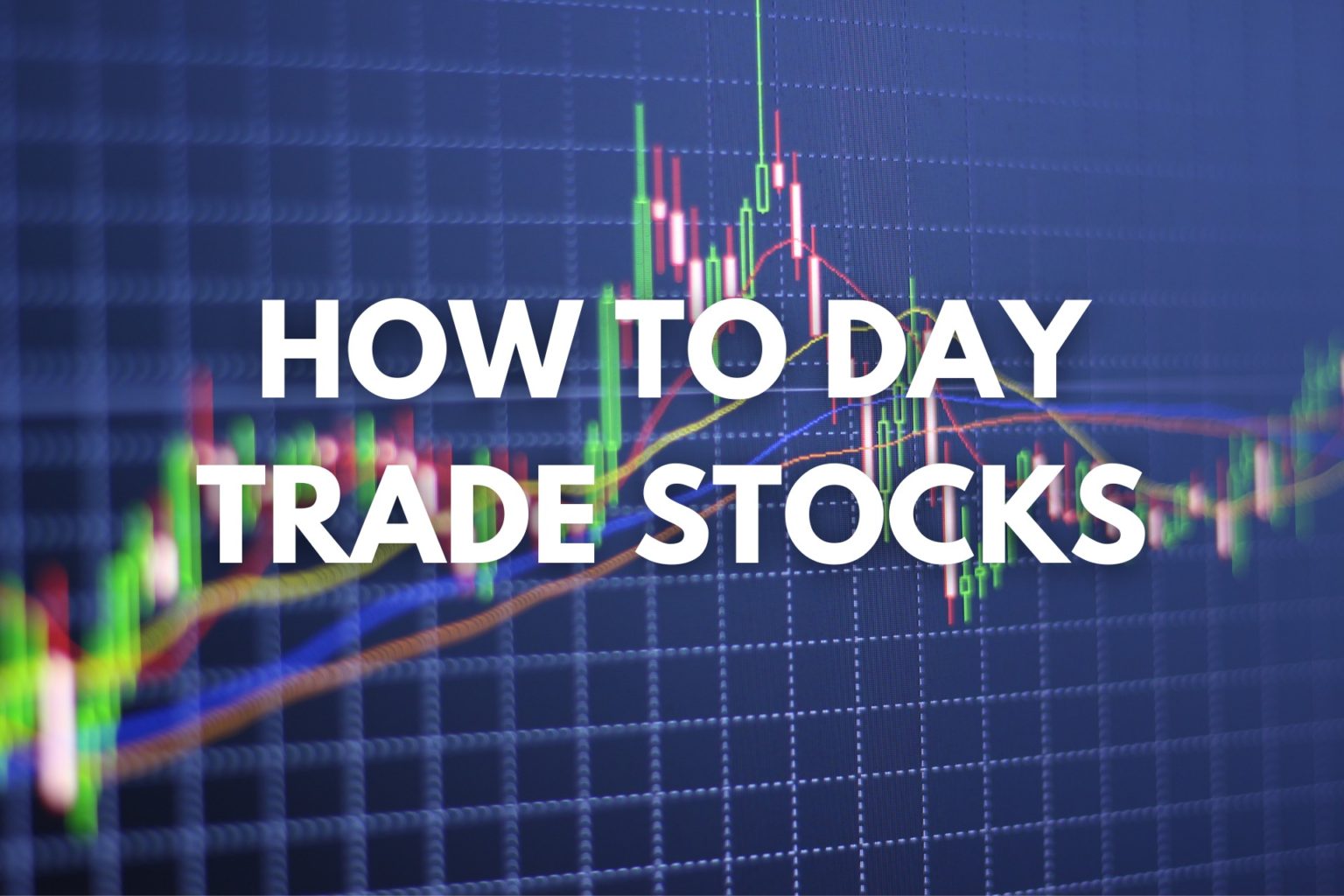 The Concept of Day Trading | The Profit Room